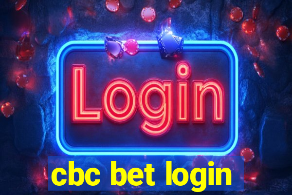 cbc bet login